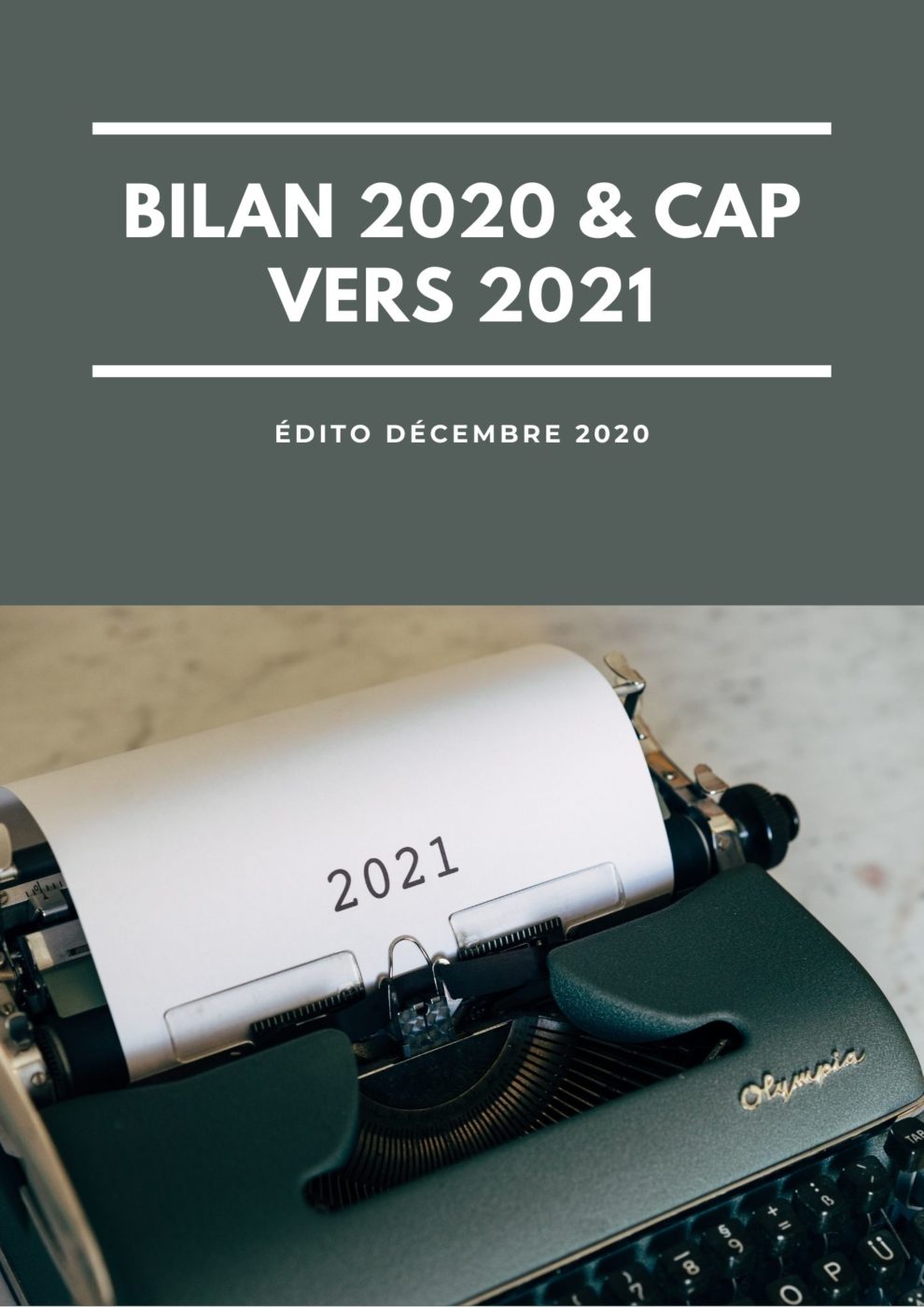 edito bilan 2020 cap vers 2021agence evenementielle receptive pays basque erronda seminaire team building incentive event biarritz saint jean de Luz Ascain